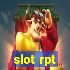 slot rpt