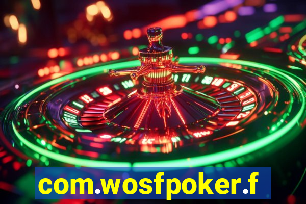 com.wosfpoker.fungame