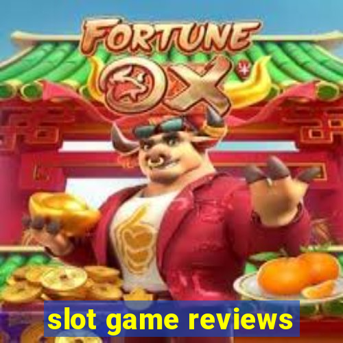 slot game reviews