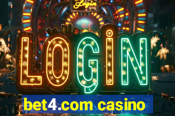 bet4.com casino