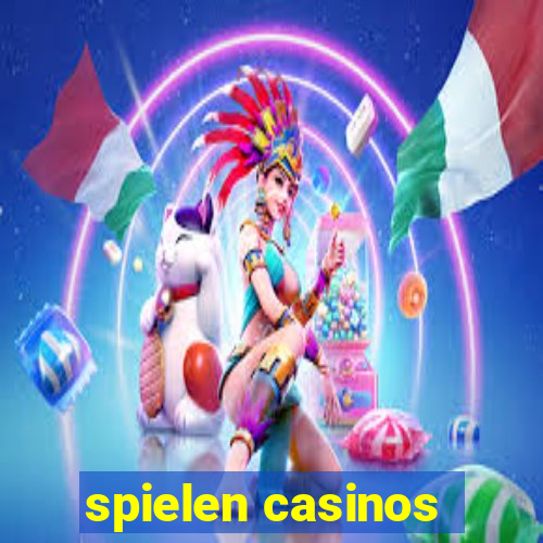 spielen casinos