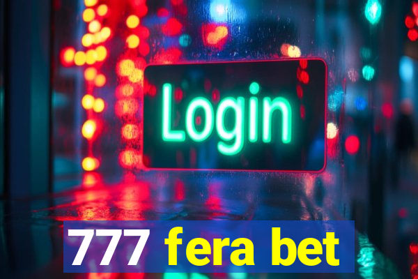 777 fera bet