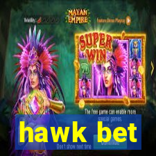 hawk bet