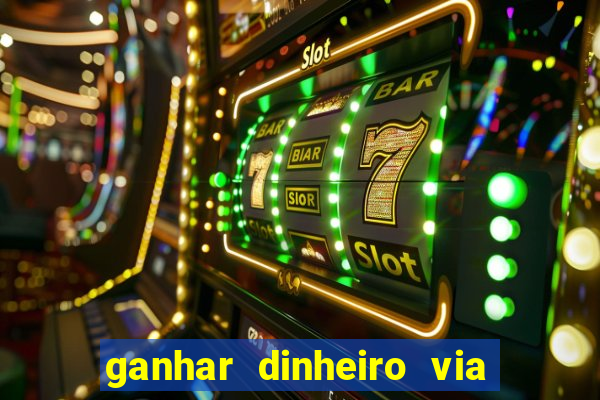 ganhar dinheiro via pix jogando