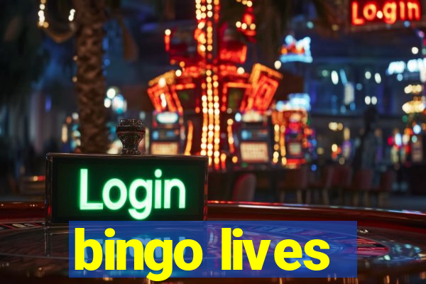 bingo lives