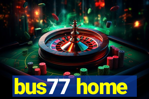 bus77 home