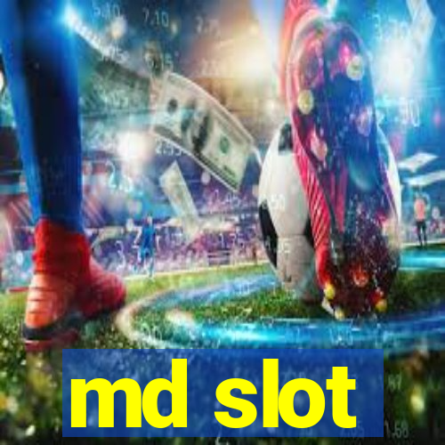 md slot