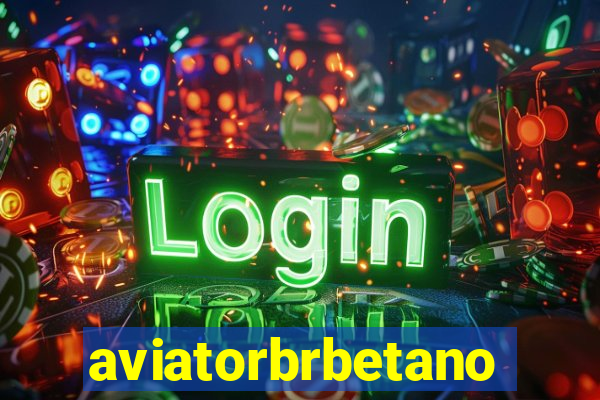 aviatorbrbetano