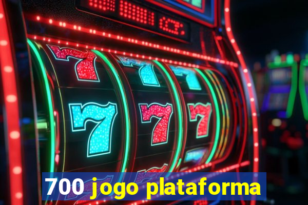 700 jogo plataforma