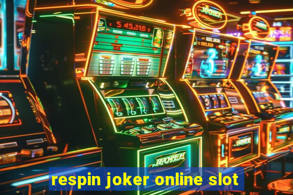 respin joker online slot