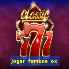 jogar fortune ox modo demo