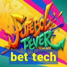 bet tech