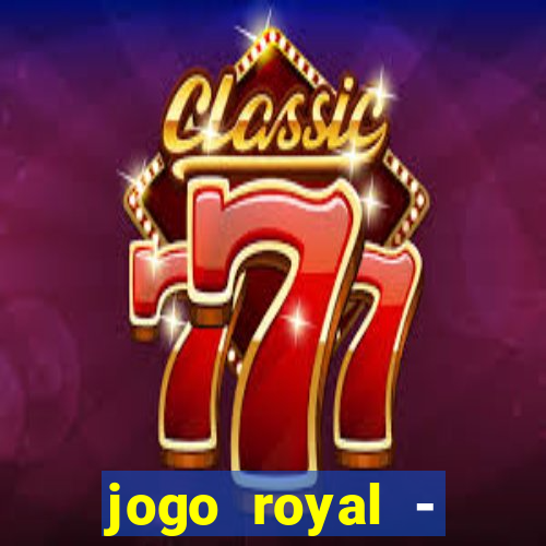 jogo royal - leovegas clube