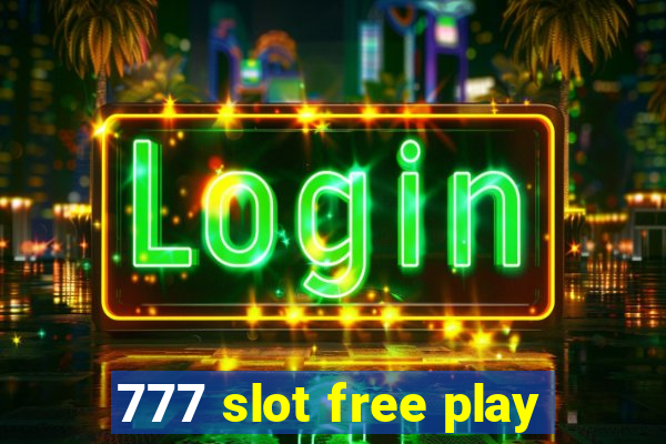 777 slot free play