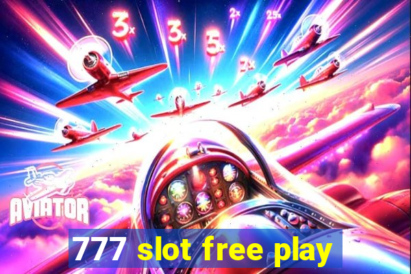 777 slot free play