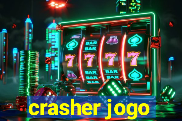 crasher jogo