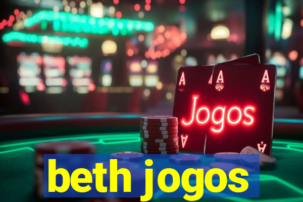 beth jogos