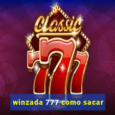 winzada 777 como sacar