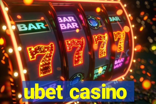 ubet casino