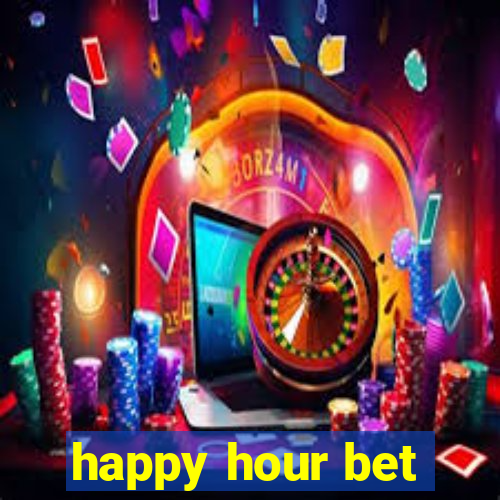 happy hour bet