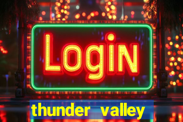 thunder valley resort casino