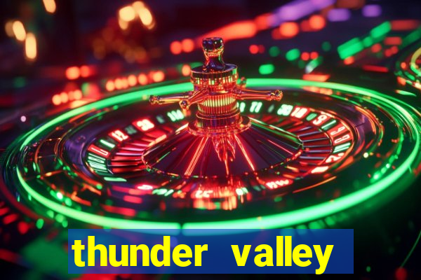 thunder valley resort casino