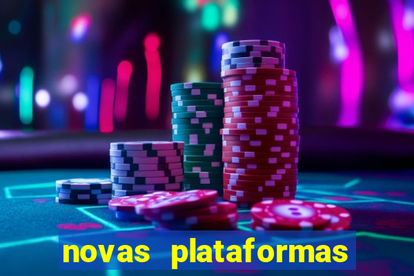 novas plataformas fortune tiger