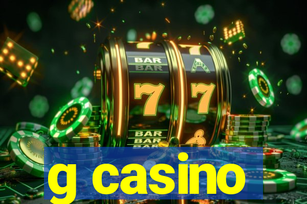 g casino