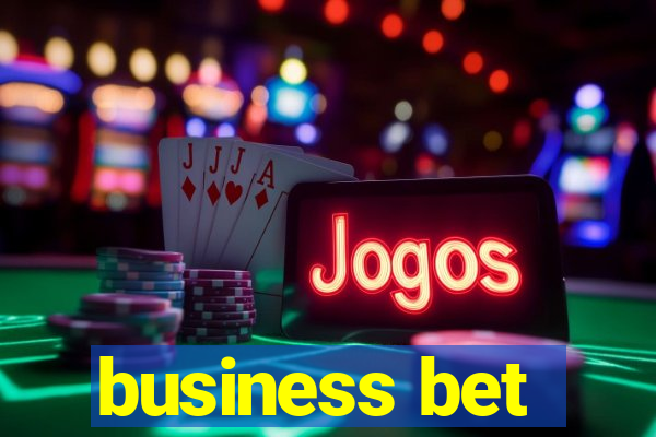 business bet