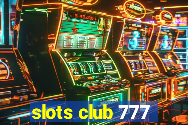 slots club 777