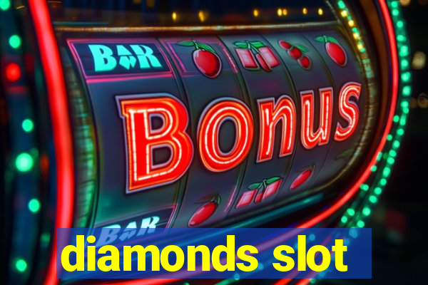 diamonds slot