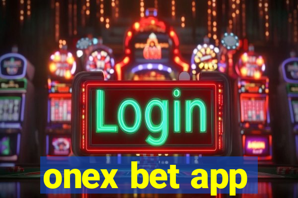 onex bet app