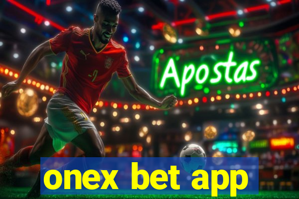 onex bet app