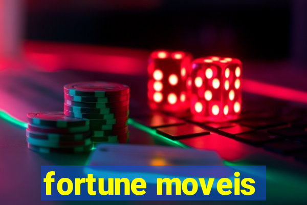 fortune moveis