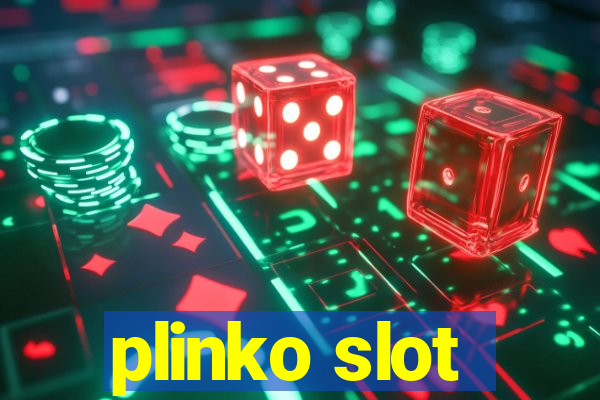 plinko slot