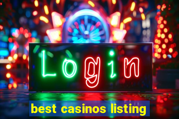 best casinos listing