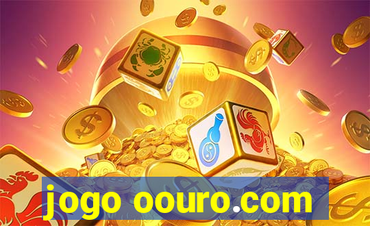 jogo oouro.com