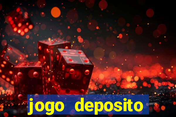 jogo deposito minimo 1 real