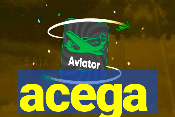 acega