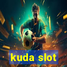 kuda slot