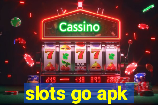 slots go apk