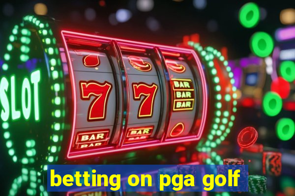 betting on pga golf