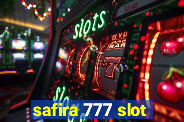 safira 777 slot