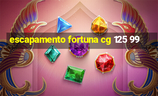 escapamento fortuna cg 125 99