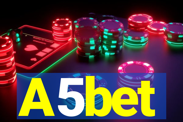 A5bet