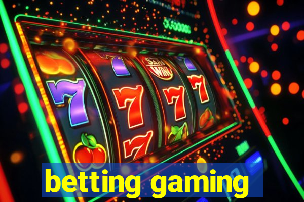 betting gaming