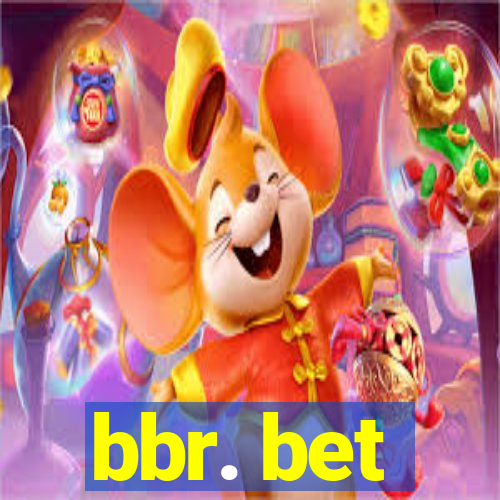 bbr. bet