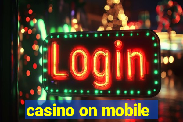 casino on mobile