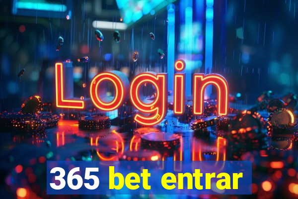 365 bet entrar