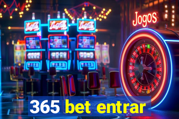 365 bet entrar